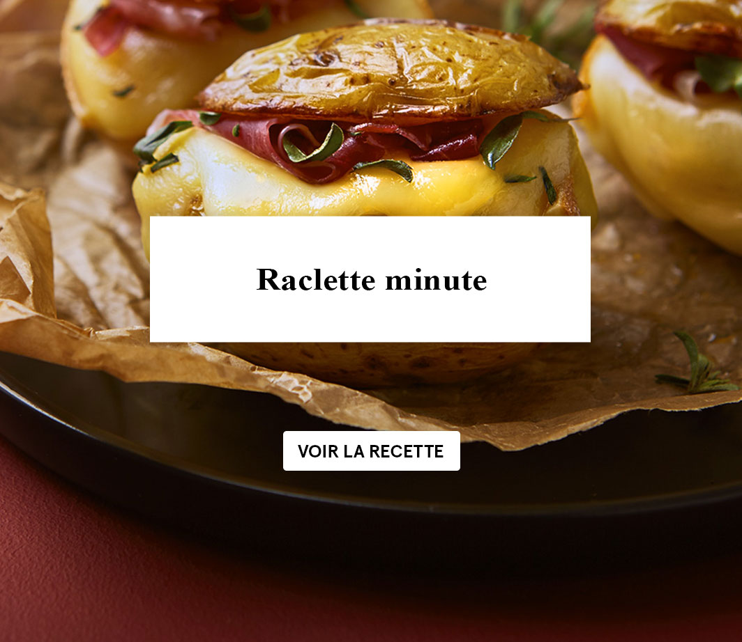 Recette Raclette minute Page de contenu