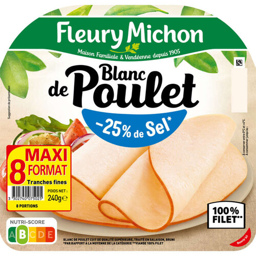 Fleury Michon Blanc De Poulet -25% De Sel Tranches Fines X8
