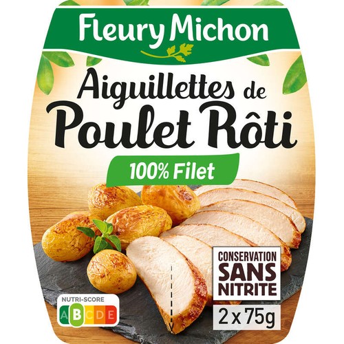 Fleury Michon Aiguillettes de poulet rôti tranchées 2x75g
