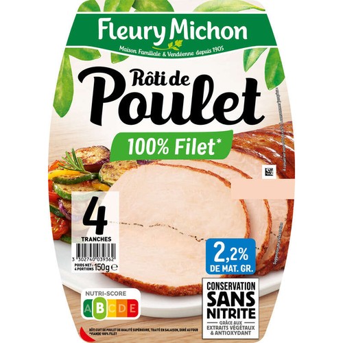 Fleury Michon Rôti de Poulet 100% Filet x4 Tranches 150g