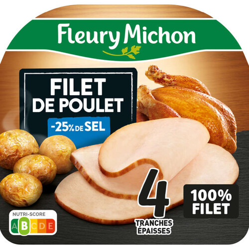 Fleury Michon Filet de Poulet Rôti -25% de Sel 4 tranches