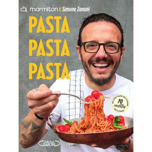 Les Essentiels de Simone Zanoni Livre Pasta Pasta Pasta