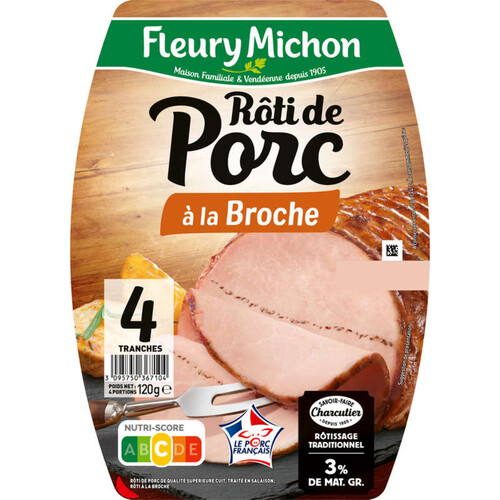 Fleury Michon Rôti de Porc rôti à la broche 120g