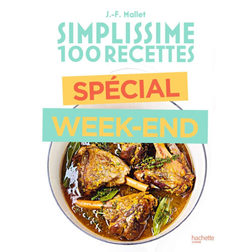 Hachette Cuisine Simplissime Spécial Week-end