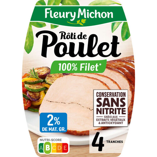 Fleury Michon Rôti de Poulet 100% Filet x4 Tranches 150g