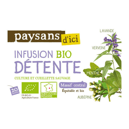 Paysans D'Ici Infusion Détente Massif Central Bio 30G