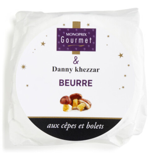 Danny Khezzar & Monoprix Gourmet Beurre aux bolets jaunes et cèpes séchés 100g