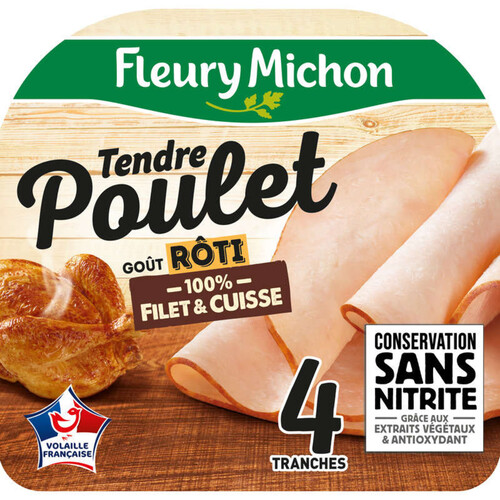 Fleury Michon tendre poulet goût rôti x4 tranches 130g