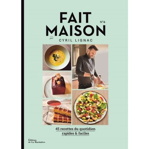 La Martinière Fait Maison Cyril Lignac N°4
