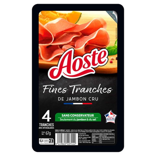 Aoste Jambon cru Les Fines & Fondantes x4 Tranches  67g