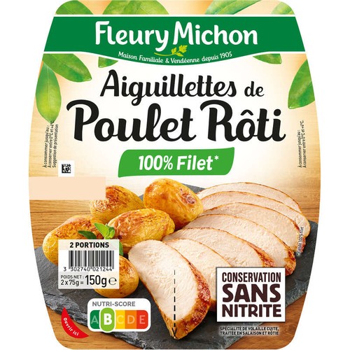 Fleury Michon Aiguillettes de poulet rôti tranchées 2x75g